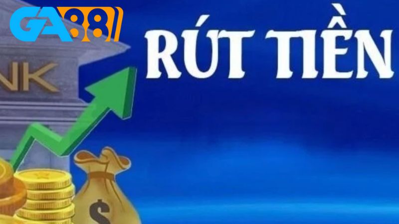 Thời gian rút tiền GA88 diễn ra chỉ trong khoảng vài phút